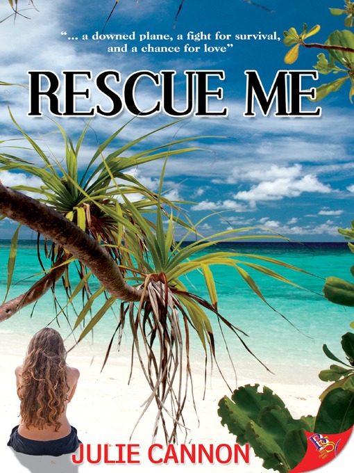 Title details for Rescue Me by Julie Cannon - Wait list